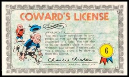 6 Coward's License